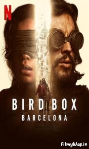 Bird Box: Barcelona (2023) 