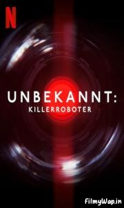 Unknown: Killer Robots (2023)