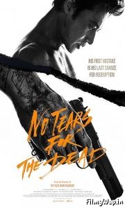 No Tears for the Dead (2014) 