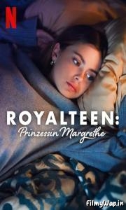 Royalteen: Princess Margrethe (2023) 