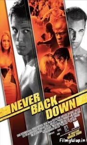 Never Back Down (2008) 