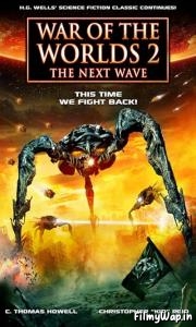 War of the Worlds 2: The Next Wave (2008)