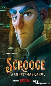 Scrooge: A Christmas Carol (2022)