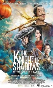 The Knight of Shadows (2019) 