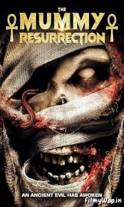 The Mummy: Resurrection (2022) 