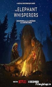 The Elephant Whisperers (2022)