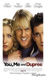 You, Me and Dupree (2006)