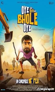Oye Bhole Oye (2024)