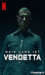 My Name Is Vendetta (2022)