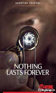 Nothing Lasts Forever (2022)