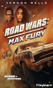 Road Wars: Max Fury (2024)