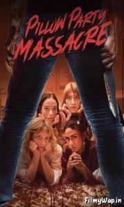 Pillow Party Massacre (2023)