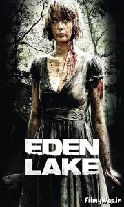 Eden Lake (2008) 