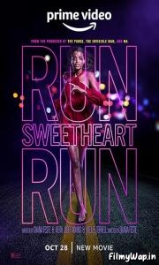 Run Sweetheart Run (2022)