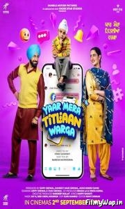 Yaar Mera Titliaan Warga (2022)