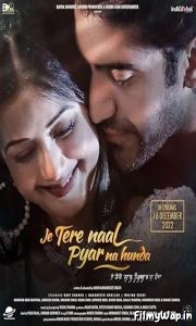 Je Tere Naal Pyar Na Hunda (2022)