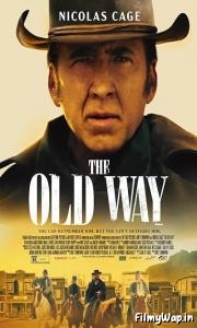 The Old Way (2023) 