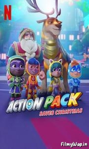 The Action Pack Saves Christmas (2022)