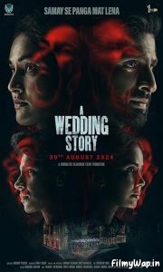A Wedding Story (2024)