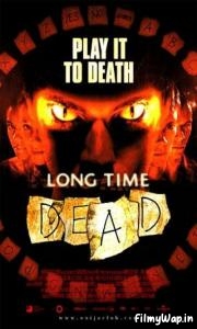 Long Time Dead (2002)