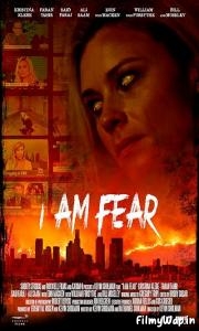 I Am Fear (2020)