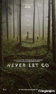 Never Let Go (2024)