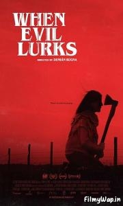 When Evil Lurks (2023)