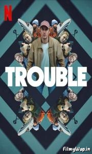 Trouble (2024)