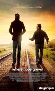 Where Hope Grows (2014)