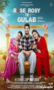Rose Rosy Te Gulab (2024)