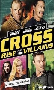 Cross: Rise of the Villains (2019)