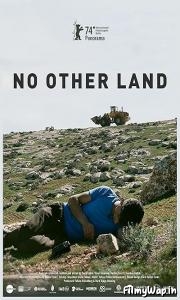 No Other Land (2024)