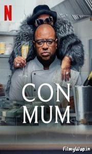Con Mum (2025)