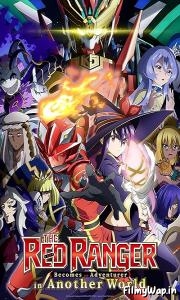 Sentai Reddo Isekai de Bôkensha ni Naru (TV Series 2025– )
