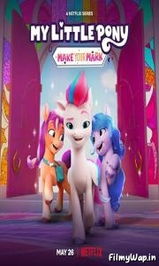 My Little Pony: Make Your Mark (2022)
