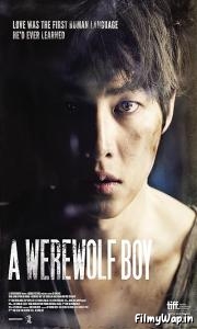 A Werewolf Boy (2012) 