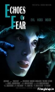 Echoes of Fear (2018) 