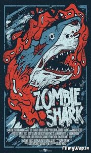 Zombie Shark 2015) 