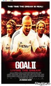 Goal 2: Living the Dream (2007) 