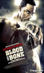Blood and Bone (2009) 