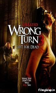 Wrong Turn 3 (2009)