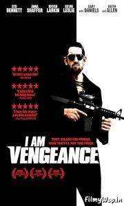 I Am Vengeance (2018) 