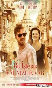 Bu Iste Bir Yalnizlik Var (2013) 
