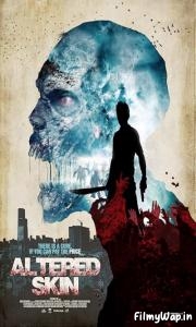 Altered Skin (2018) 