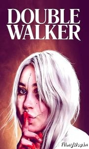 Double Walker (2021) 