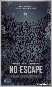 No Escape (2015) 