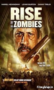 Rise of the Zombies (2012) 