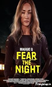 Fear the Night (2023) 