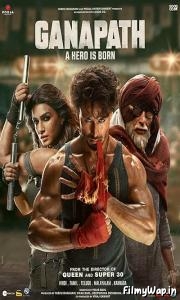 Ganapath (2023)    