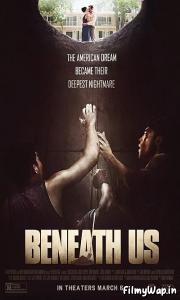 Beneath Us (2019) 